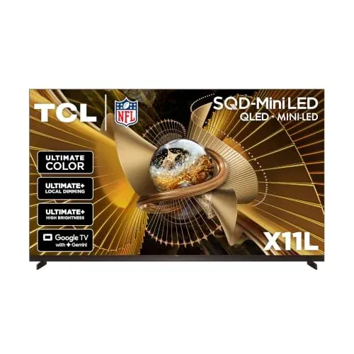TCL 85 Inch 4K UHD SQD-Mini LED 144Hz X11L TV