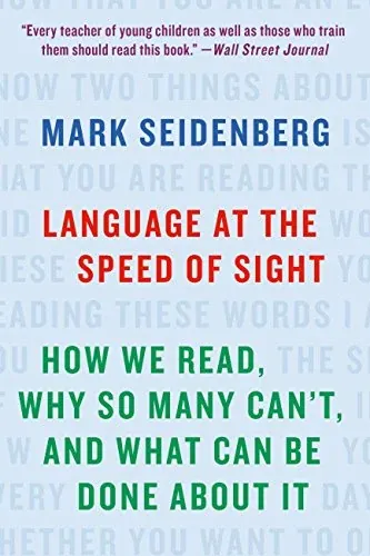 Language at the Speed of Sight: How We Read, Why So Many Can't, and What Can Be Done About It (eBook)