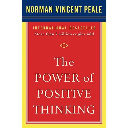 The Power of Positive Thinking: 10 Traits for Maximum Results (eBook)
