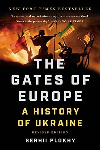 The Gates of Europe: A History of Ukraine (eBook)