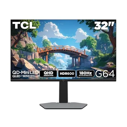 TCL 32G64 32 Inch 1440P QHD QD Mini LED Gaming Monitor 180Hz