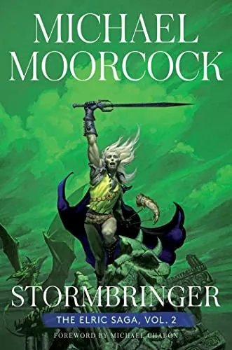 Stormbringer: The Elric Saga Part 2 by Michael Moorcock Kindle eBook