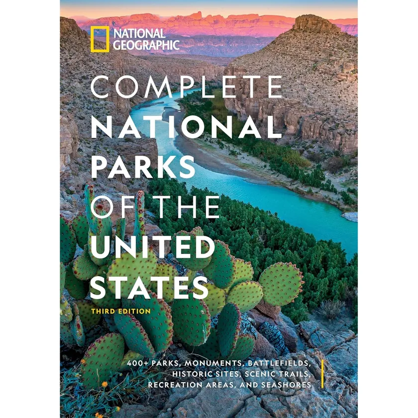 National Geographic Complete National Parks 3rd Edition