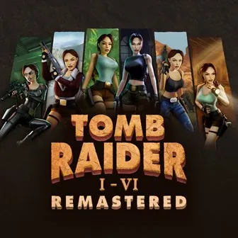 Tomb Raider Games (Xbox Digital): Tomb Raider I-VI Remastered