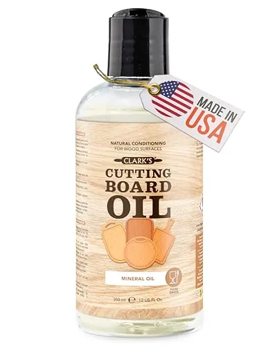 CLARK'S Food Grade Mineral Oil 12 oz, Butcher Block Conditioner - Unscented