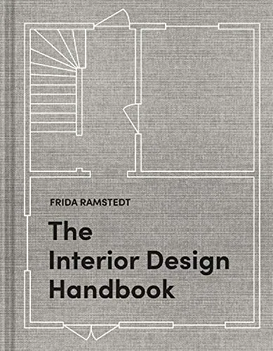 The Interior Design Handbook: Furnish, Decorate, and Style Your Space eBook