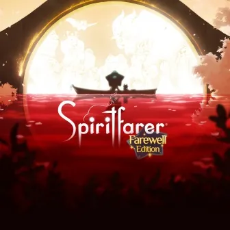 Spiritfarer: Farewell Edition (PCDD/Steam Key)