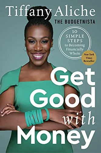 Get Good with Money: Ten Simple Steps to Becoming Financially Whole (eBook)
