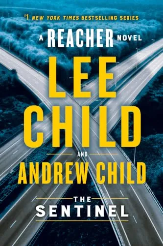 The Sentinel: A Jack Reacher Novel eBook