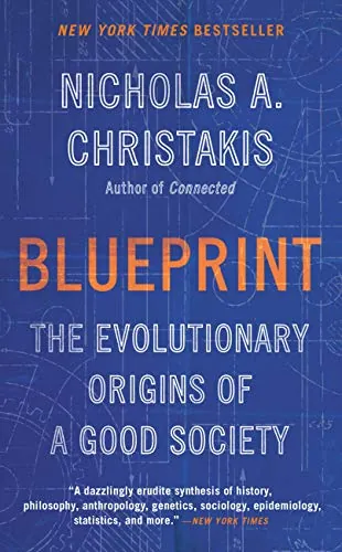 Blueprint: The Evolutionary Origins of a Good Society eBook