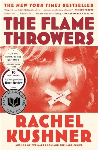 The Flamethrowers: A Novel by Rachel Kushner Kindle eBook