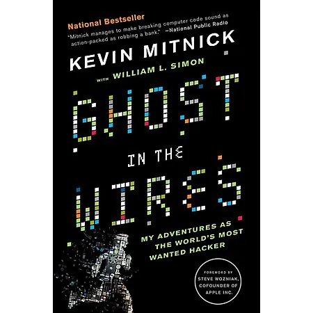 Ghost in the Wires: My Adventures as the World's Most Wanted Hacker (eBook)