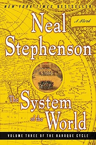 The System of the World: The Baroque Cycle's Epic Finale (eBook)
