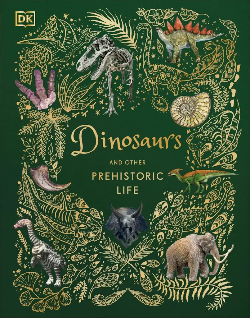 DK CDinosaurs & Other Prehistoric Life Hardcover Book