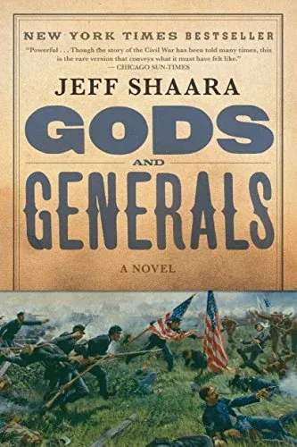 Gods and Generals: A Novel of the Civil War (The Civil War: 1861-1865 Book 1) eBook