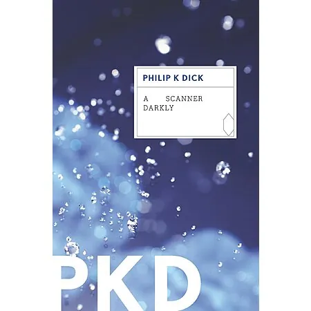 A Scanner Darkly (eBook) by Philip K. Dick