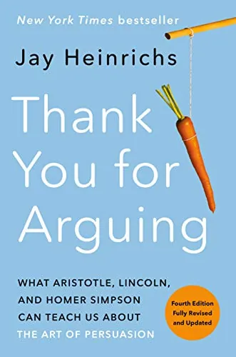 Thank You for Arguing, Fourth Edition (Revised and Updated) eBook