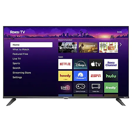 Pioneer 4K Smart Roku TV: 75" $380; 70" $300; 65" $280; 55" $180; 43"