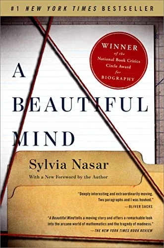 A Beautiful Mind: The Life of Mathematical Genius and Novel Laureate John Nash eBook