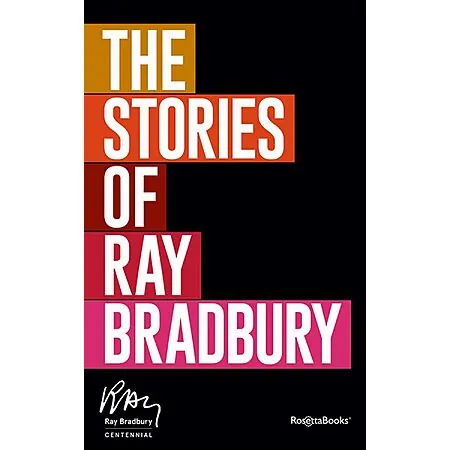 The Stories of Ray Bradbury (eBook)