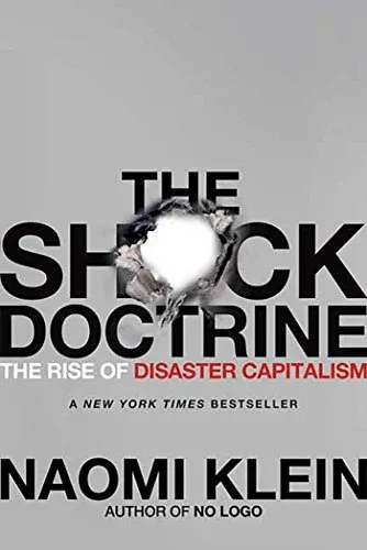The Shock Doctrine: The Rise of Disaster Capitalism eBook