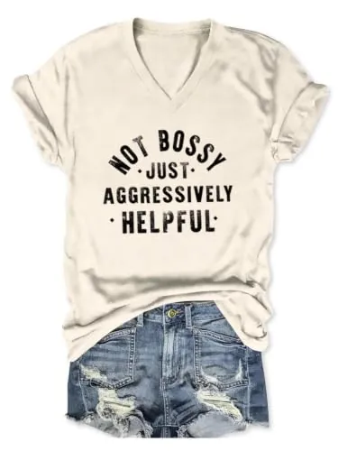 Womens Not Bossy Aggressively Helpful V-Neck Graphic Tee