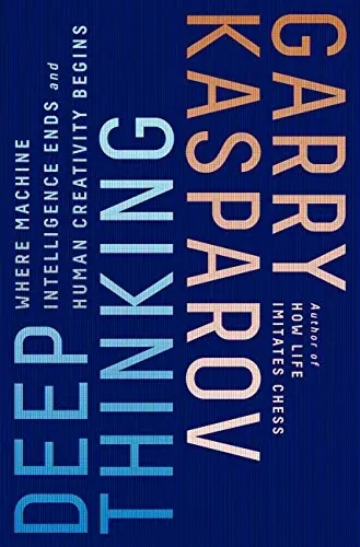 Deep Thinking: Where Machine Intelligence Ends and Human Creativity Begins eBook