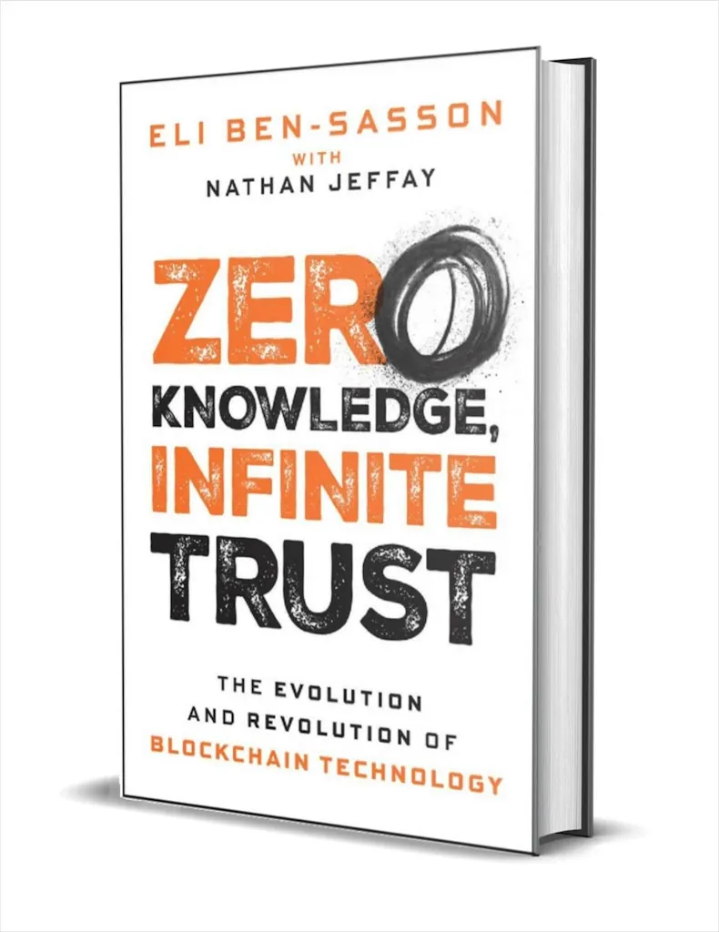 "Zero Knowledge, Infinite Trust: The Evolution and Revolution of Blockchain Technology" eBook : Free + digital download