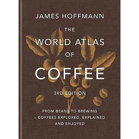 The World Atlas of Coffee (3rd Edition, eBook)