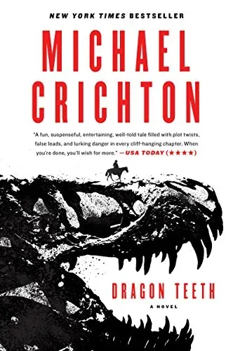 Dragon Teeth: A Novel (eBook)