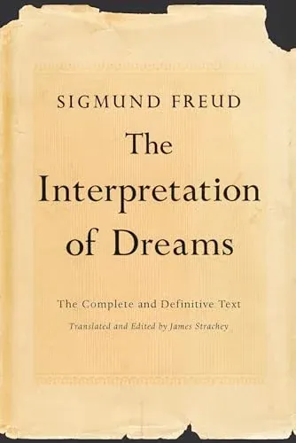 The Interpretation of Dreams: The Complete and Definitive Text (eBook)