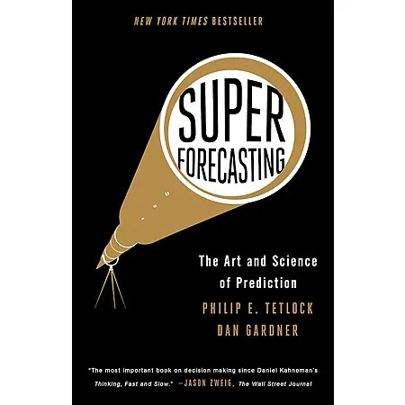 Superforecasting: The Art and Science of Prediction (eBook)