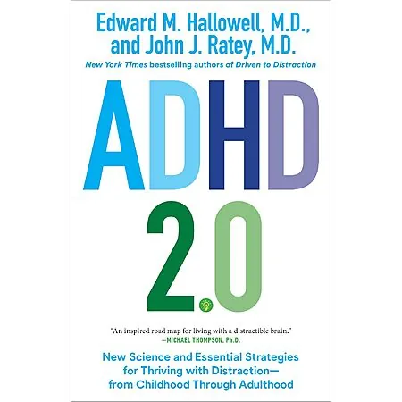 ADHD 2.0: New Science & Essential Strategies for Thriving w/ Distraction (eBook)