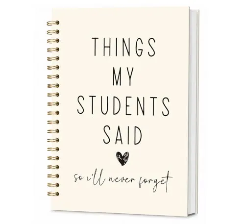 Things My Students Said Journal