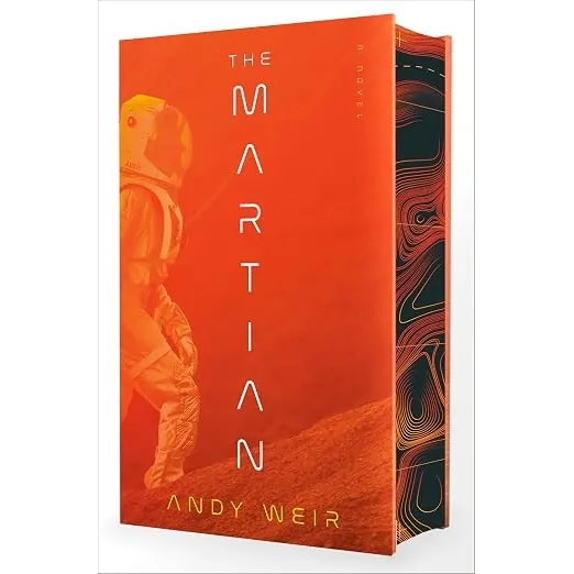 The Martian Deluxe Edition A Novel