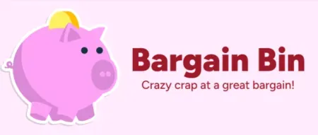 Bargain Bin Sale