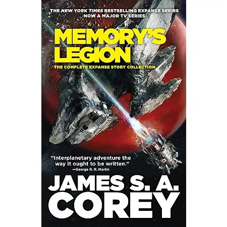 Memory's Legion: The Complete Expanse Story Collection (The Expanse, eBook)